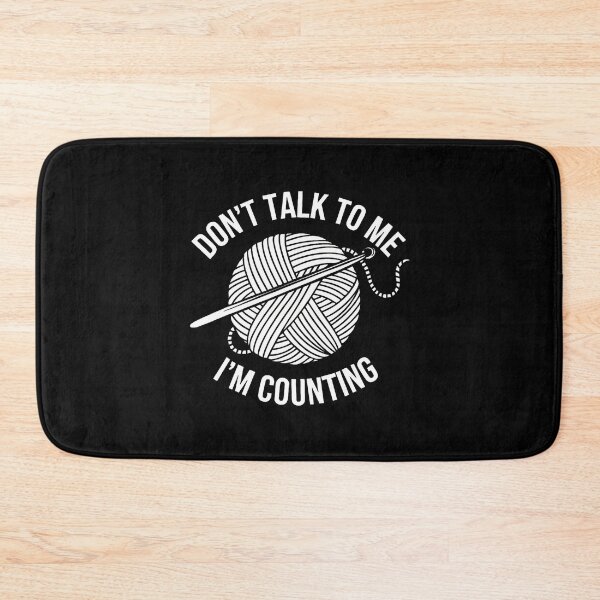 Item preview, Don't Talk To Me I'M Counting Knitting Crochet designed and sold by PeggyBeverly.