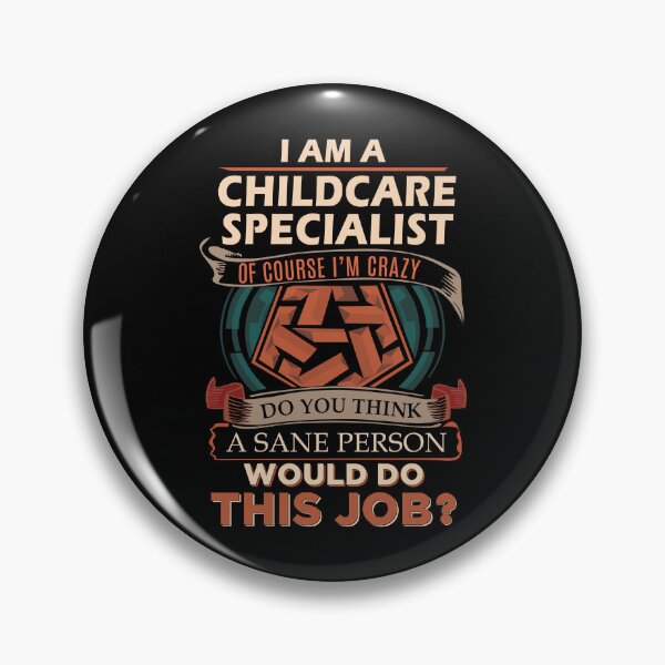 Item preview, Childcare Specialist designed and sold by ginawilliams39.