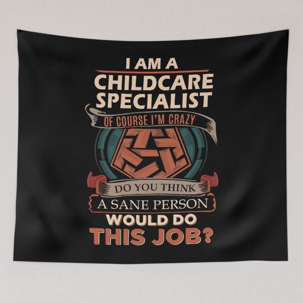 Item preview, Childcare Specialist designed and sold by ginawilliams39.