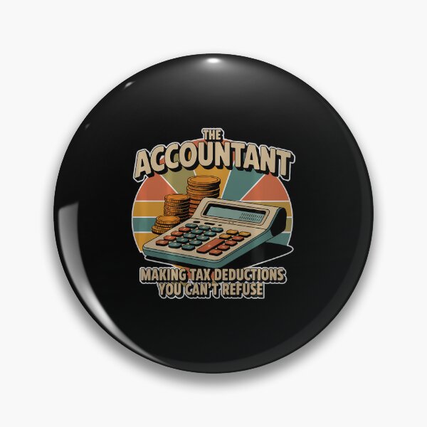 Item preview, Tax Deductions You Can't Refuse Accountant - designed and sold by MargieLauren.