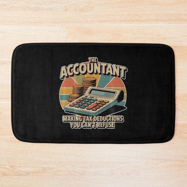 Item preview, Tax Deductions You Can't Refuse Accountant - designed and sold by MargieLauren.