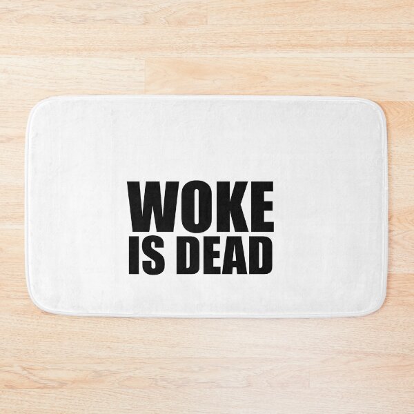 Item preview, woke is dead designed and sold by IdealDo.