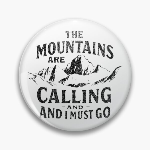 Item preview, Mount Whitney - The Mountains Are Calling and I Must Go - John Muir Quote designed and sold by Kathunk Designs.