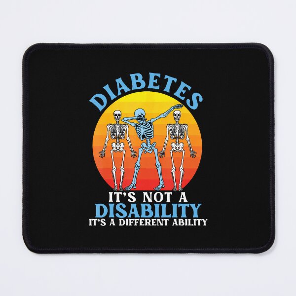 Item preview, Diabetes Not A Disability Different Ability Skeleton Art designed and sold by PeggyBeverly.