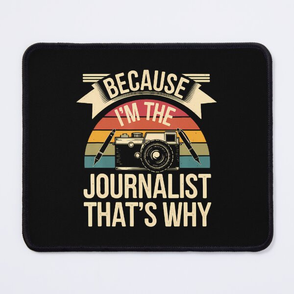Item preview, Because I'M The Journalist That's Why Camera designed and sold by MargieLauren.