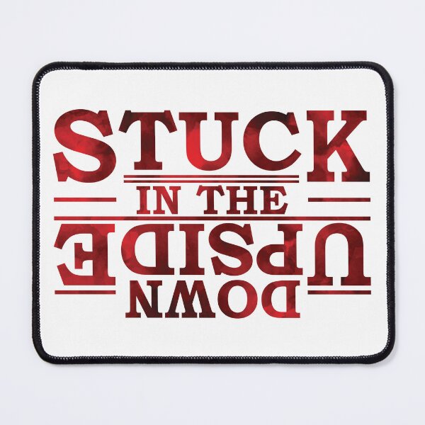 Item preview, Stuck In The Upside Down designed and sold by StoreMix23.