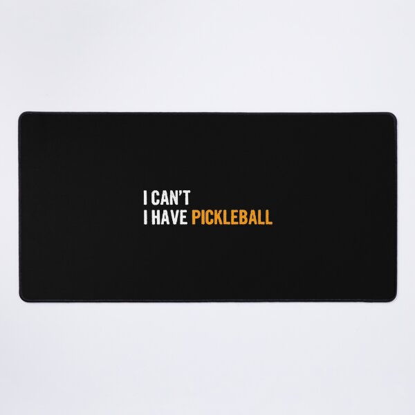 Item preview, I Can't I Have Pickleball designed and sold by AlanaKaren.