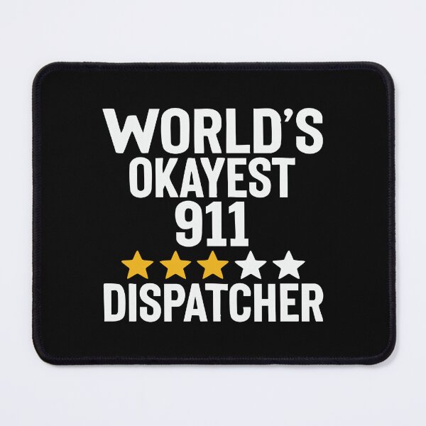 Item preview, worlds-okayest-dispatcher designed and sold by Lora Art.