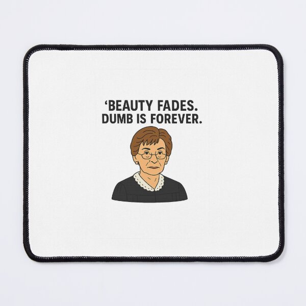 Item preview, Judge Judy “Beauty Fades, Dumb Is Forever” Funny Meme | Judy-ism Quote Design designed and sold by HustlenanaX.
