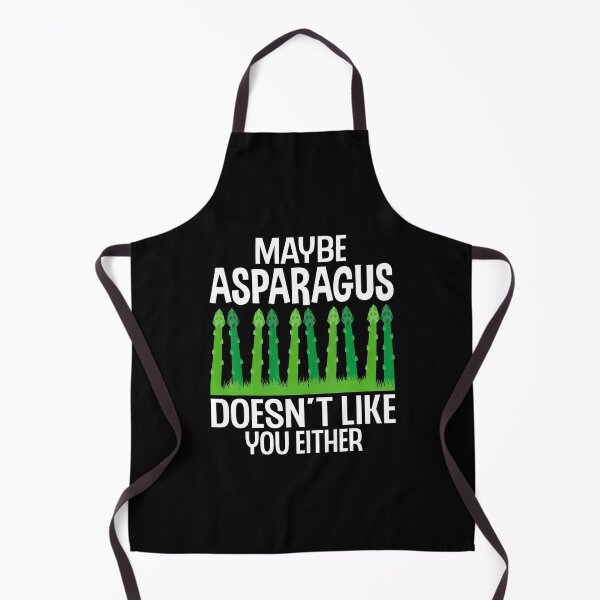 Item preview, Maybe Asparagus Doesn't Like You Either - Asparagus Lover designed and sold by MarionCharleen.
