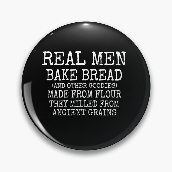 Item preview, Real Men Bake Bread designed and sold by Alondra.