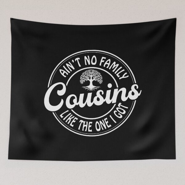 Item preview, Ain't No Cousins Like The One I Got Cute Family Reunion 2025 designed and sold by MarionCharleen.