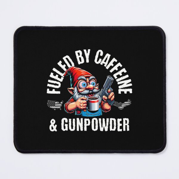 Item preview, Fueled By Caffeine Gunpowder Garden Gnome With Gun designed and sold by EstherDiane.
