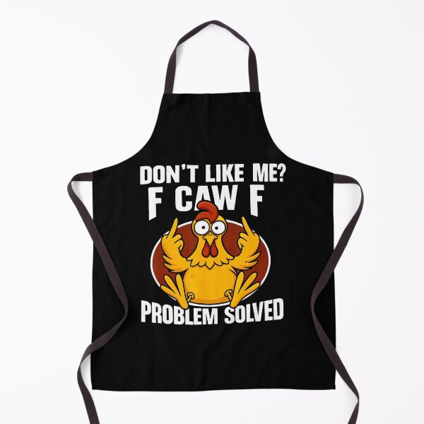 Item preview, Don't Like Me F Caw F Problem Solved designed and sold by BrandyMartha.