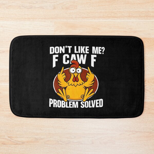 Item preview, Don't Like Me F Caw F Problem Solved designed and sold by BrandyMartha.