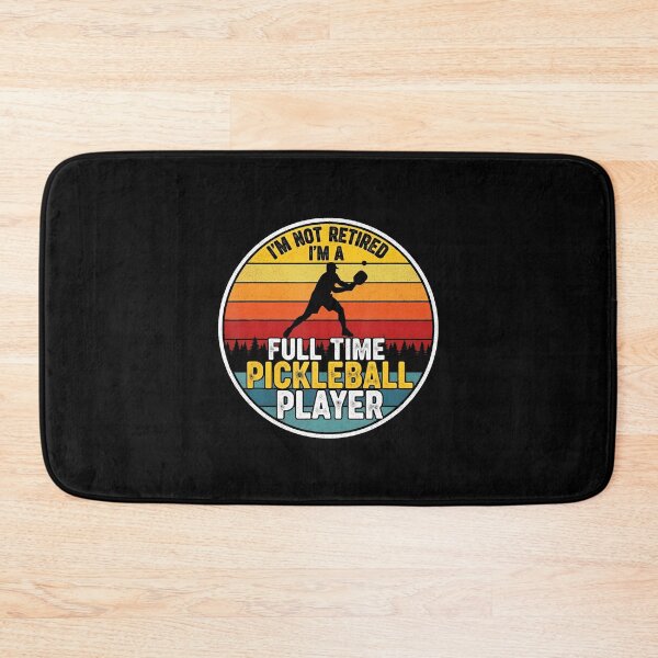 Item preview, I'M Not Retired I'M A Full Time Pickleball Player Retirement designed and sold by EstherDiane.