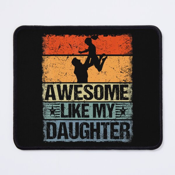 Item preview, Awesome Like My Daughter Funny Father's Day designed and sold by ElizabethVivan.