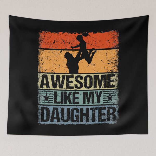 Item preview, Awesome Like My Daughter Funny Father's Day designed and sold by ElizabethVivan.