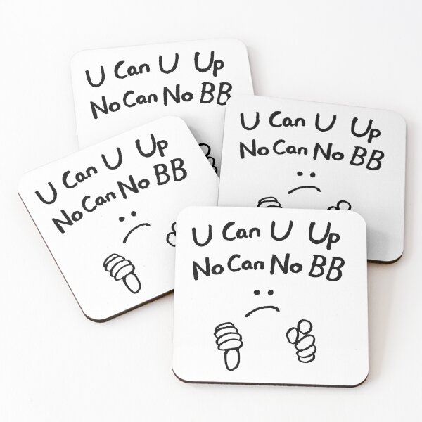 Item preview, funny hand drawn chinglish: U can u up, no can no BB designed and sold by jameshowgelpen.