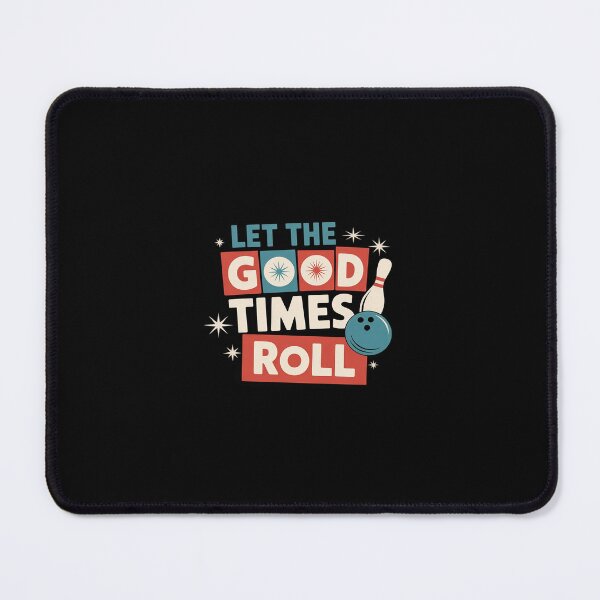 Item preview, 50's 60's Bowling - Let The Good Times Roll designed and sold by RustsyMin.