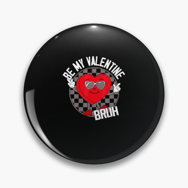 Item preview, Bruh Be My Valentine Cute Heart Valentines ns Boys designed and sold by LucilleAntoi.