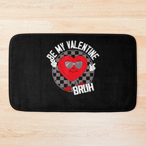 Item preview, Bruh Be My Valentine Cute Heart Valentines ns Boys designed and sold by LucilleAntoi.