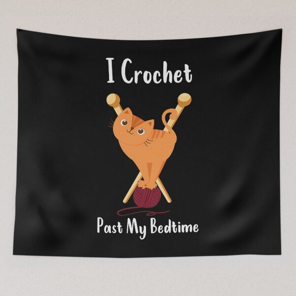 Item preview, I Crochet Past My Bedtime designed and sold by EstherDiane.