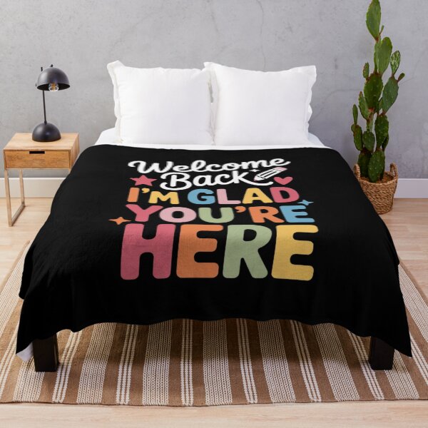 Item preview, Welcome Back I'm Glad You're Here Back to School Teachers designed and sold by RustsyMin.
