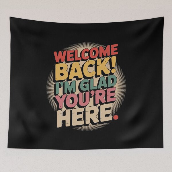 Item preview, Welcome Back I'm Glad You're Here Back To School Teacher designed and sold by RustsyMin.
