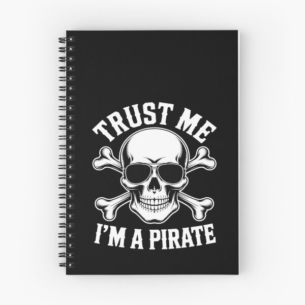 Item preview, Trust Me I'm A Pirate - Skull Crossbones Freebooter designed and sold by RustsyMin.