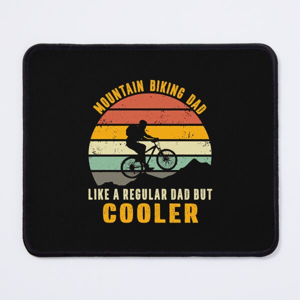 Item preview, Mountain Biking Dad Like A Regular Dad But Cooler designed and sold by BrandyMartha.
