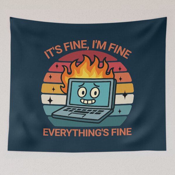 Item preview, I'm Fine Everything's Fine Laptop Fire designed and sold by NosandEdgy.