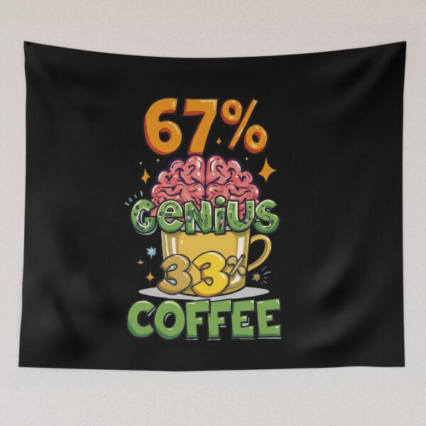 Item preview, 67% Genius 33% Coffee – Funny Nerdy Number Joke T-Shirt designed and sold by harinshop ⭐⭐⭐⭐⭐.