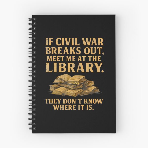 Item preview, If Civil War Breaks Out Meet Me At The Library Bookworm designed and sold by FloraVenita.