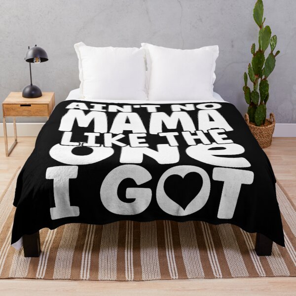 Item preview, Ain't No Mama Like The One I Got Funny Family Reunion 2024 designed and sold by ClaraTeresa1.