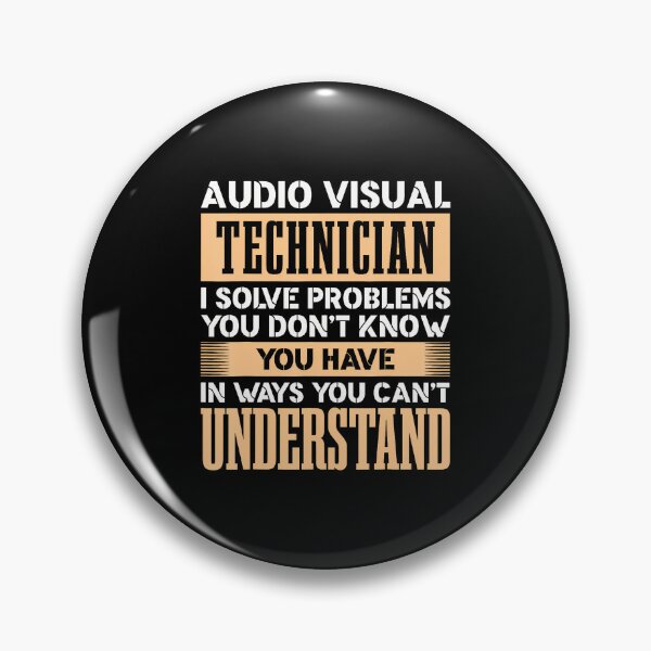Item preview, Audio Visual Technician Problem Solver designed and sold by KristenSophie.