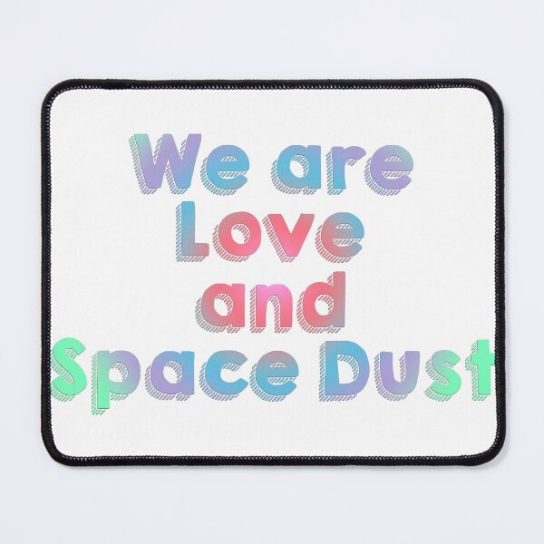 Item preview, We are Love and Space Dust designed and sold by aleiafae.