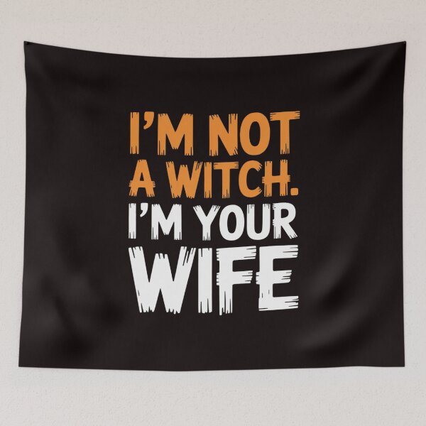 Item preview, Not A Witch Your Wife Halloween Matching Couple Her Women designed and sold by RopboxRone.