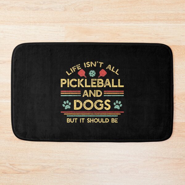 Item preview, Life Isn't All Pickleball And Dogs Funny Pickle Ball Lover designed and sold by LavetaCatherine.