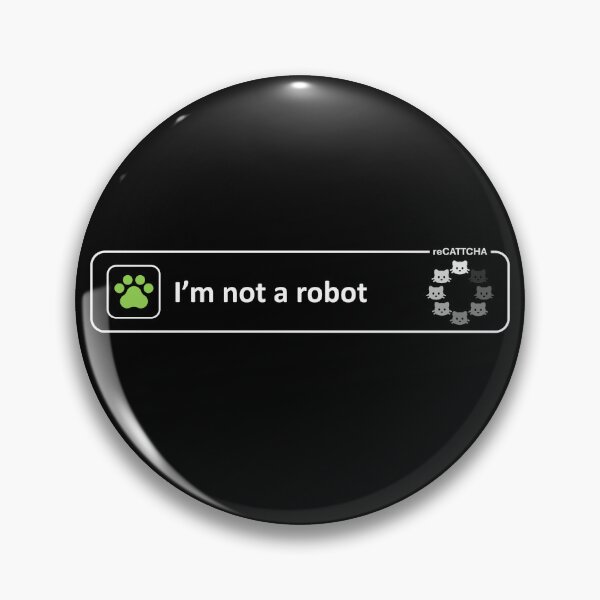 Artikelvorschau, Ich bin kein Roboter CATTCHA CAPTCHA (dunkler Hintergrund) entworfen und verkauft von cyberbcat.
