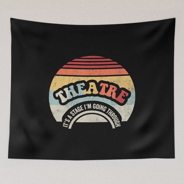 Item preview, Theatre It's A Stage I'M Going Through designed and sold by LavetaCatherine.