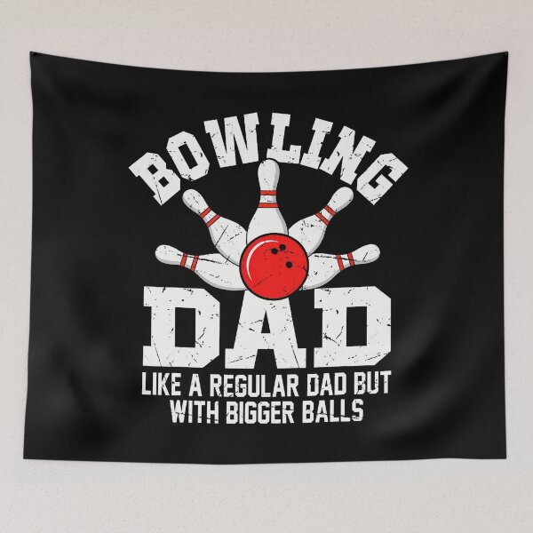 Item preview, Bowling Dad Like A Regular Dad But Bigger Balls Bowling Dad designed and sold by CarmelaConstan.