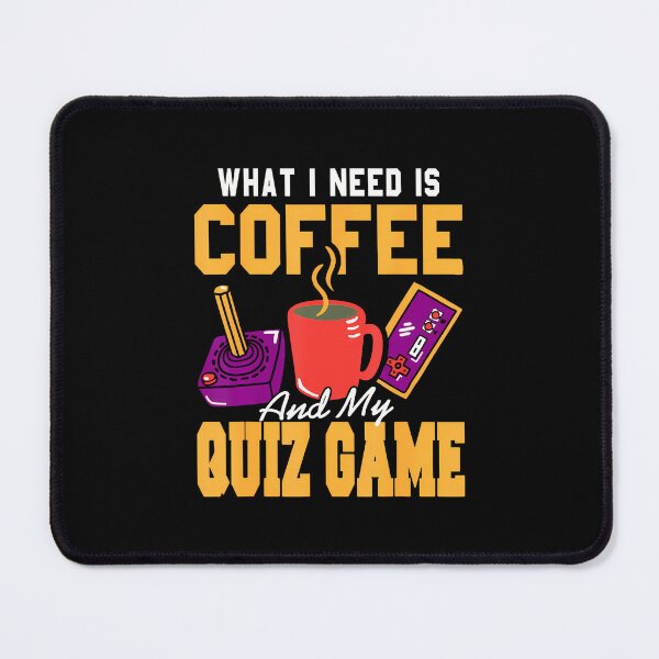 Item preview, Coffee And Quiz Game Retro Humor For Gamers designed and sold by LavetaCatherine.