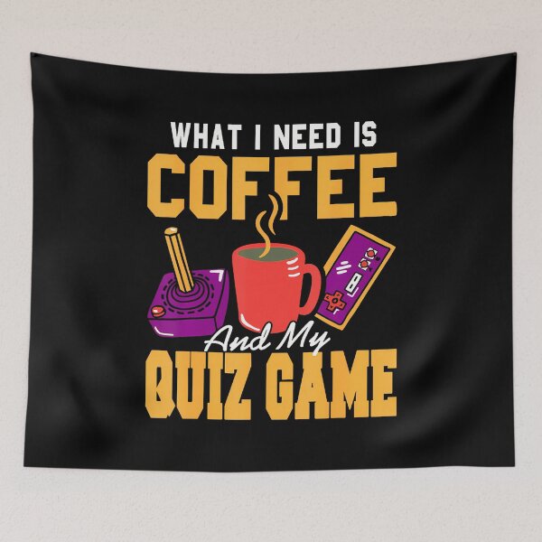 Item preview, Coffee And Quiz Game Retro Humor For Gamers designed and sold by LavetaCatherine.