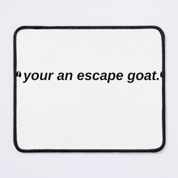 Item preview, escape goat designed and sold by chickensoupshop.