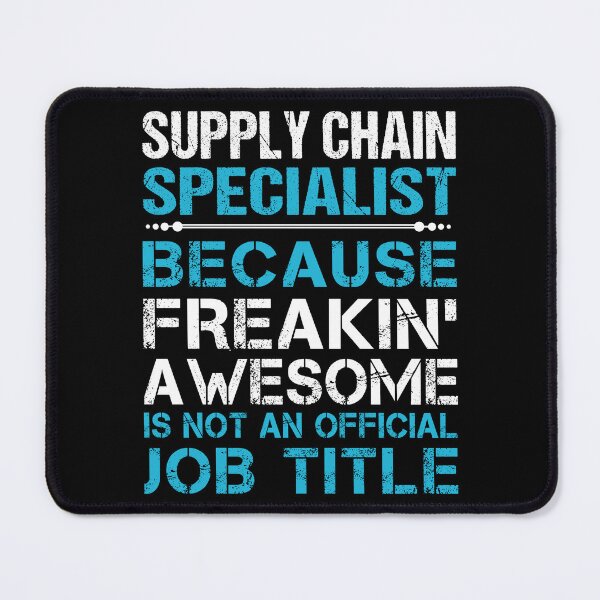 Item preview, Supply Chain Specialist designed and sold by GaliguineChines.