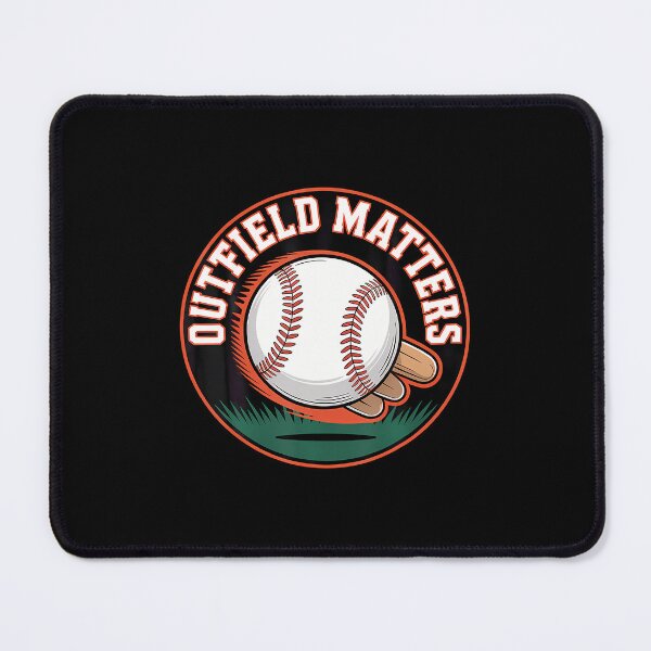 Item preview, Outfield Matters Baseball Outfielder Athlete Sports - designed and sold by MonicaSophie.