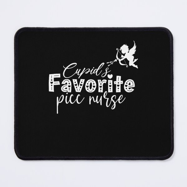 Item preview, Cupid's Favorite Picc Nurse Valentine Vascular Access Team designed and sold by KristyCharleen.