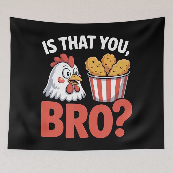 Item preview, Is That You Bro Chicken Humor Cartoon Food Nugget Funny Meme designed and sold by ChantelNicole.