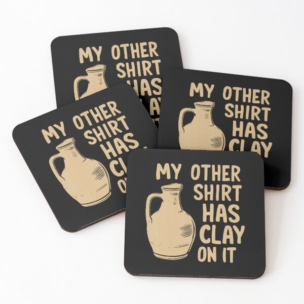 Item preview, My Other Wear Has Clay On It Funny Pottery Ceramic Artists designed and sold by DesireeAngela1.